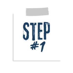 Coaching and Consulting Services: Image of paper taped to wall with "Step #1" written on it.